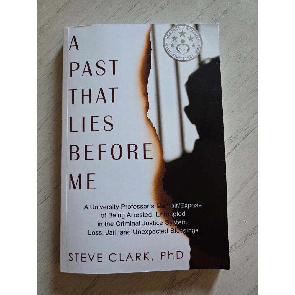 A Past That Lies Before Me by Steve Clark, Brand New, Softcover Signed by Author